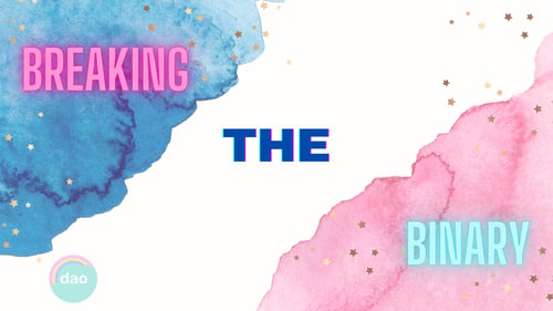 Pink And Blue Watercolor Abstract sign that says Breaking The Binary by DAO